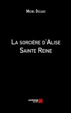 La sorcière d'Alise Sainte Reine