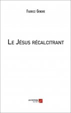 Le Jésus récalcitrant