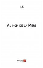 Au nom de la Mère