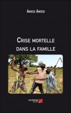 Crise mortelle dans la famille
