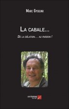La cabale...