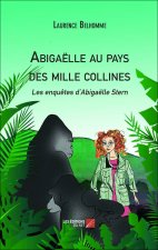 Abigaëlle au pays des mille collines