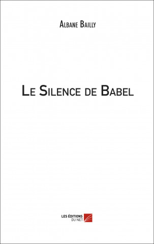 Le Silence de Babel