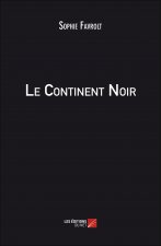 Le Continent Noir