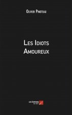 Les Idiots Amoureux