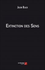 Extinction des Sens