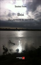 Bida ou L'épreuve du sacrifice