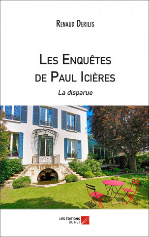 Les Enquêtes de Paul Icières - La disparue