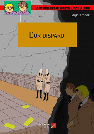 L'or disparu