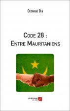 Code 28 : Entre Mauritaniens