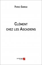 Clément chez les Ascadiens