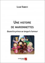 Une histoire de marionnettes - Quand le prince se languit d'amour