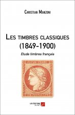 Les timbres classiques (1849-1900) - Etude timbres français