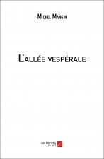 L'allée vespérale