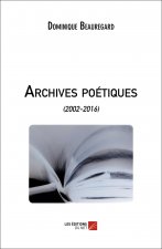 Archives poétiques - (2002-2016)