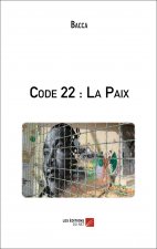 Code 22 : La Paix