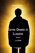 Entre Ombre et Lumière  - Tome1 LA PAIRE