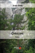 Christine - Tome 1