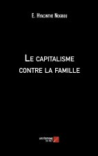 Le capitalisme contre la famille