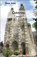 Christine - Tome 3