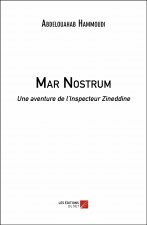 Mar Nostrum - Une aventure de l’Inspecteur Zineddine
