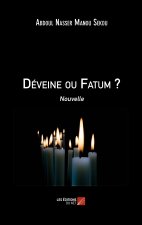 Déveine ou Fatum ? - Nouvelle