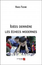 Idées derrière les échecs modernes