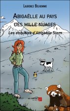 Abigaëlle au pays des mille nuages - Les enquêtes d’Abigaëlle Stern