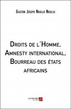 Droits de l'Homme, Amnesty international, Bourreau des états africains