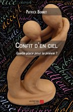 Confit d'en ciel - Quelle place pour la poésie ?