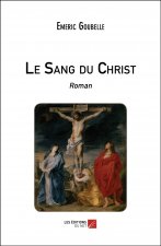 Le Sang du Christ - Roman