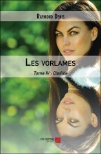 Les vorlames - Tome IV : Clotilde
