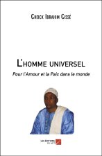 L'homme universel - Pour l’Amour et la Paix dans le monde