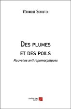Des plumes et des poils - Nouvelles anthropomorphiques