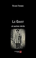 Le Gavot - et autres récits