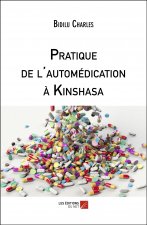 Pratique de l'automedication à Kinshasa