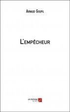 L'empêcheur