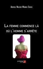 La femme commence là où l'homme s'arrête