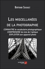 Les miscellanées de la photographie