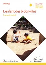 L'enfant des bidonvilles
