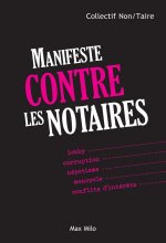 Manifeste contre les notaires