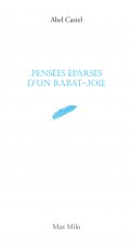 Pensées éparses d'un rabat-joie