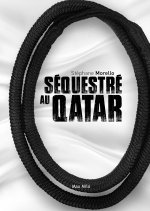 Séquestre au Qatar