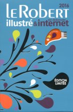 Le Robert illustré & internet 2016 Fin d'année bleu