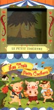 Le Petit Théâtre - Les trois petits cochons