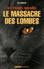 Le massacre des Lombes