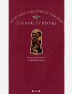 Histoires coquines inédites des rois et reines