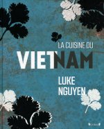 La cuisine du Vietnam