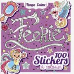100 stickers à colorier - Féerie