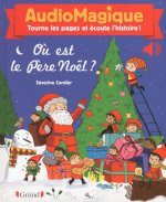 Audiomagique - Où est le Père Noël ?